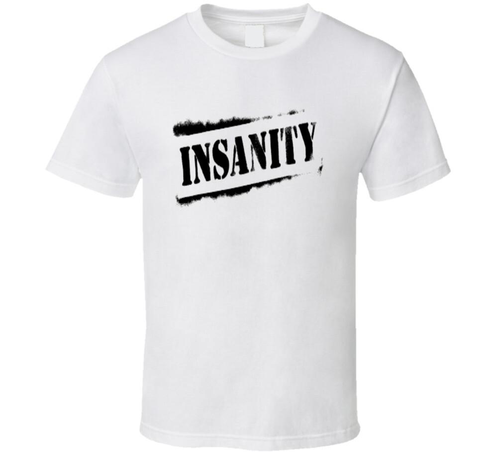 Insanity Muscle Workout Logo Gym T Shirt Mens Womens Tees Top