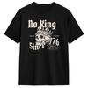 Humor No King Anti Monarchy TShirt for Unisexs Clothing Womens Clothing Cotton T Shirt Gift Idea 2026 Summer New T Shirt