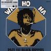 Пластинка BLACK HIPPIES - Wa Ho Ha SSRLP26 Secret Stash Re 2012, US Reggae, Ska & Dub Used
