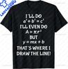 Best Funny Math Teacher Joke Fun Stay Positive TShirt Unisex Style Shirts for Women Unisex Clothing Streetwear Graphic T Shirts