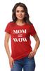Inkmeso Футболка с круглым вырезом и принтом Mom Wow, женская хлопковая футболка с коротким рукавом