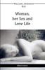 Книга Woman Her Sex and Love Life