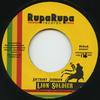 7inch Record ANTHONY JOHNSON - Lion Soldier / Version RUP007 Rupa Rupa Recor 2013 Europe Reggae, Ska & Dub