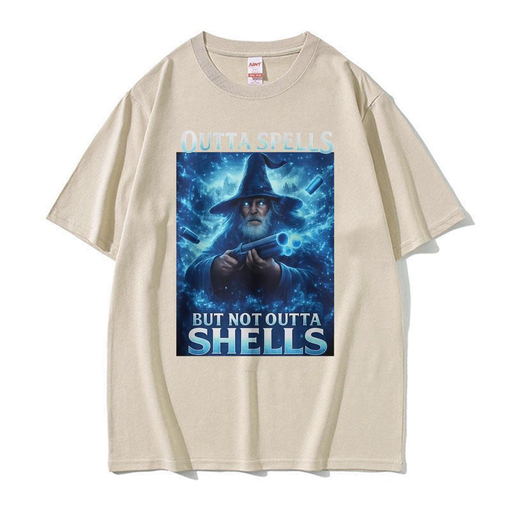 Outta Spells But Not Outta Shells Ironic Wizard Funny Fantasy Meme T Shirts Men Women Summer Tops Casual 100 Cotton Streetwear