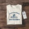 Raccoon 'Even Baddies Get Saddies' T-Shirt: Funny Meme Tee