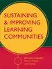 The Sustaining and Improving Learning Communities Book