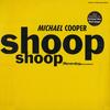 12inch Record MICHAEL COOPER - Shoop Shoop (Never Stop Givin' You  040717 Reprise Records 1992 US Reggae, Ska & Dub Used