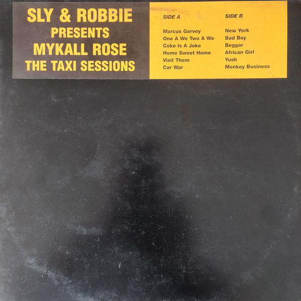 Виниловая пластинка SLY ROBBIE ПРЕДСТАВЛЯЕТ MICHAEL ROSE The Taxi Sessions TAXIPROMO1 Taxi 1995 Великобритания Регги Ска Даб Б/у