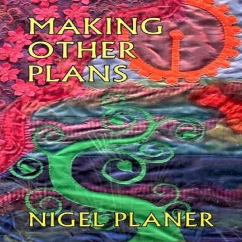 Making Other Plans by Nigel Planer Paperback Book 9781739623142