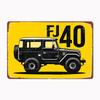 Land Cruiser FJ40 Metal Sign Poster Garage Living Room Decor Living Custom Tin Vintage Home Decoration Wall