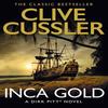 Inca Gold by Clive Cussler Paperback Book 9780008216641