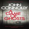 A Game of Ghosts by John Connolly Paperback Book 9781473641907