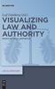 Книга Visualizing Law and Authority : Essays On Legal Aesthetics