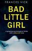 Книга Bad Little Girl