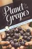 Книга Planet of the Grapes : A Geography of Wine