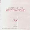 Used Jazz CD Bill Peterson Trio / Ruby Diamond