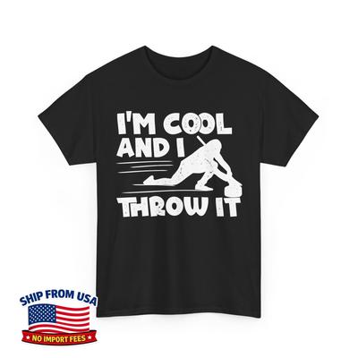 Curling I'm Cool And I Throw It Curler Curling Stone Lovers Unisex T-Shirt