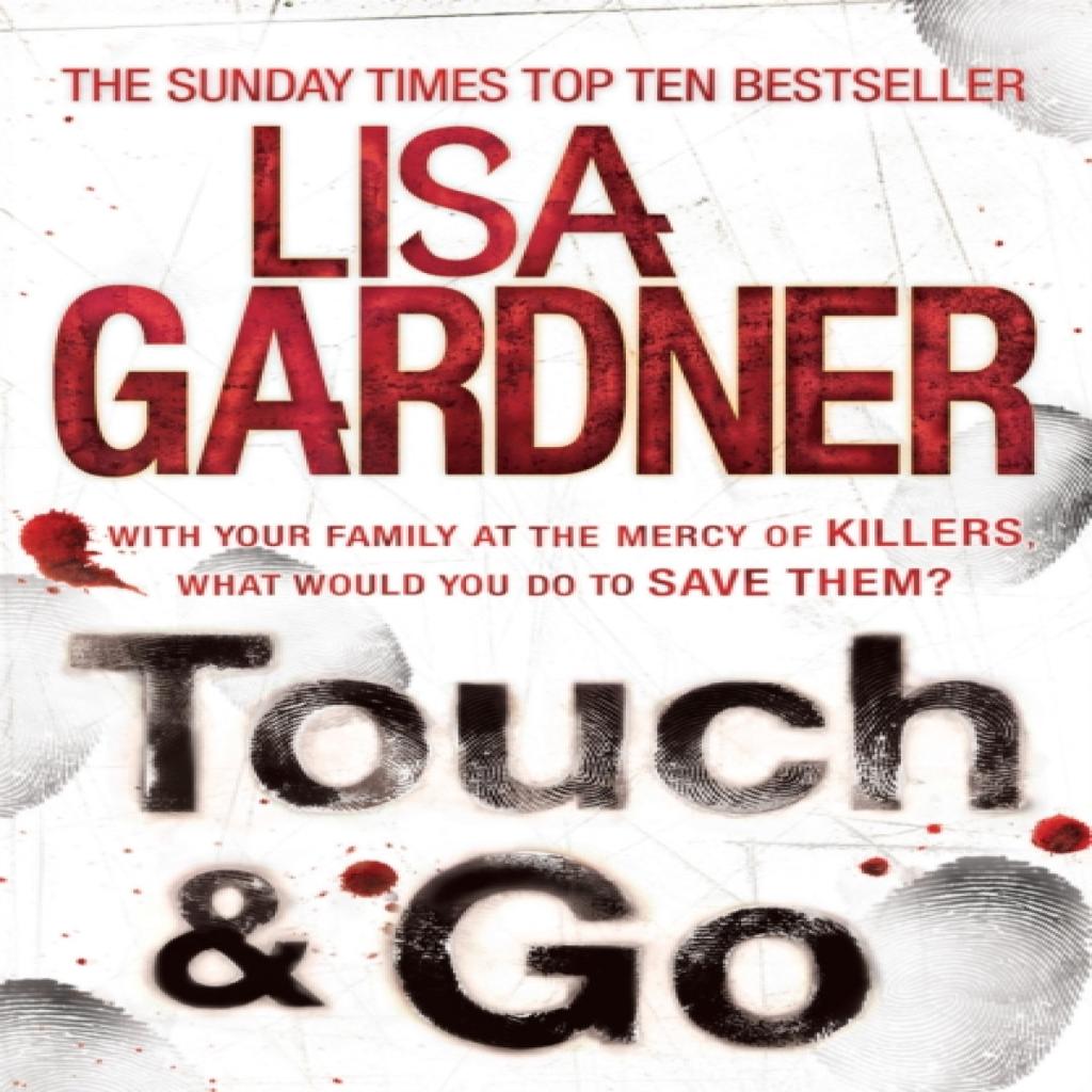 Touch amp Go by Lisa Gardner Paperback Book 9780755388295
