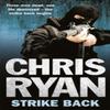 Strike Back by Chris Ryan Paperback Book 9780099556657