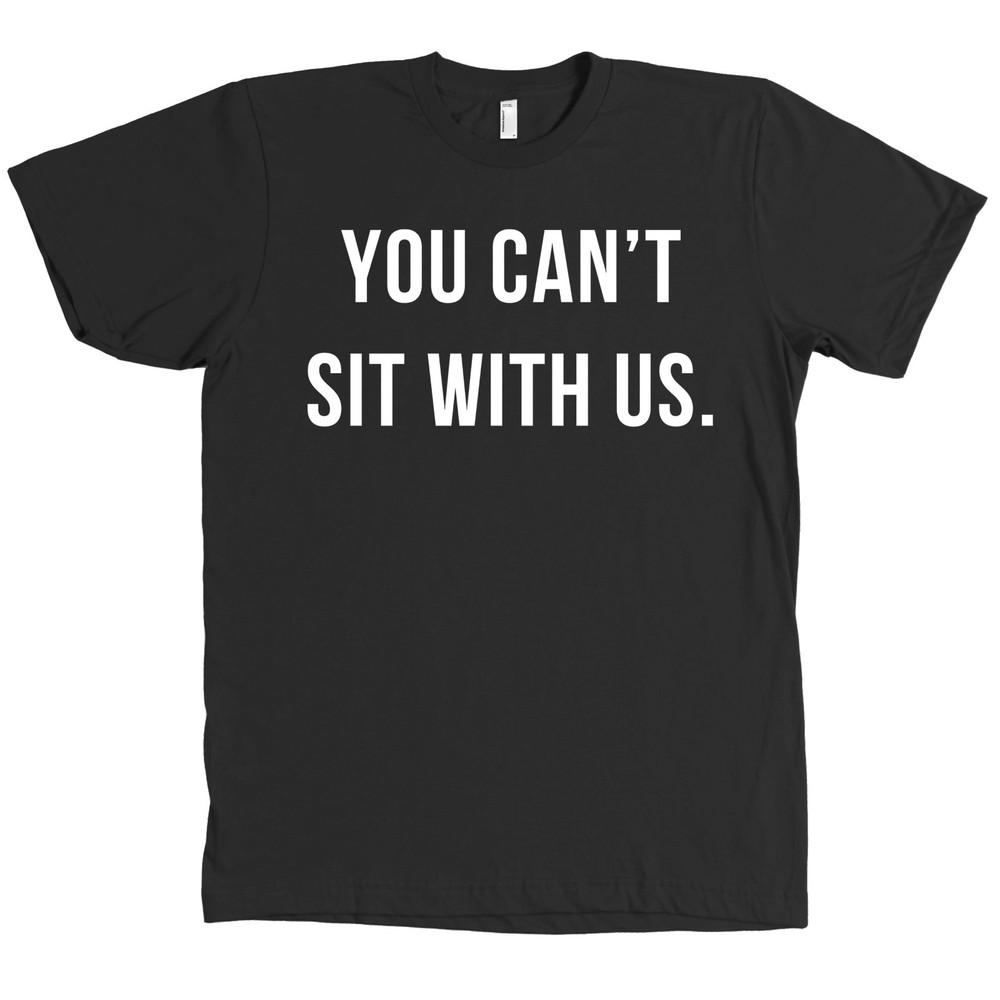 ТЫ НЕ МОЖЕШЬ СИДЕТЬ С НАМИ - Bella + Canvas - ДЕВОЧКИ ИЗ ПРЕИСПОДНЕЙ ТОП ФУТБОЛКА НОВАЯ Унисекс Футболка