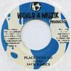 7inch Record JACK RADICS - Place I Can Go World A Muzik 2003 Jamaica Reggae, Ska & Dub