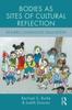 Книга Bodies As Sites of Cultural Reflection In Early Childhood Education