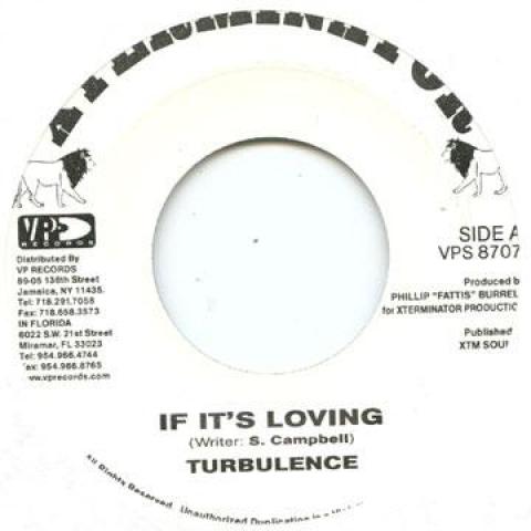 7-дюймовая пластинка TURBULENCE - If It's Loving VPS8707 Xterminator 2001 US Reggae, Ska & Dub
