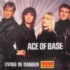 12-дюймовая пластинка ACE OF BASE - Living In Danger 07822127741 Arista 1994 США Дэнс и Электроника Б/У