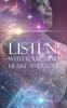 The Listen : With Your Mind, Heart, and Soul Book