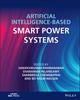 Книга Artificial Intelligence-based Smart Power Systems