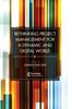 Книга Rethinking Project Management for a Dynamic and Digital World