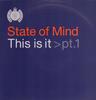 12-дюймовая пластинка STATE OF MIND - This Is It > Pt.1 MOS123 Ministry Of Sou 1998 UK Dance & Electronica Б/У