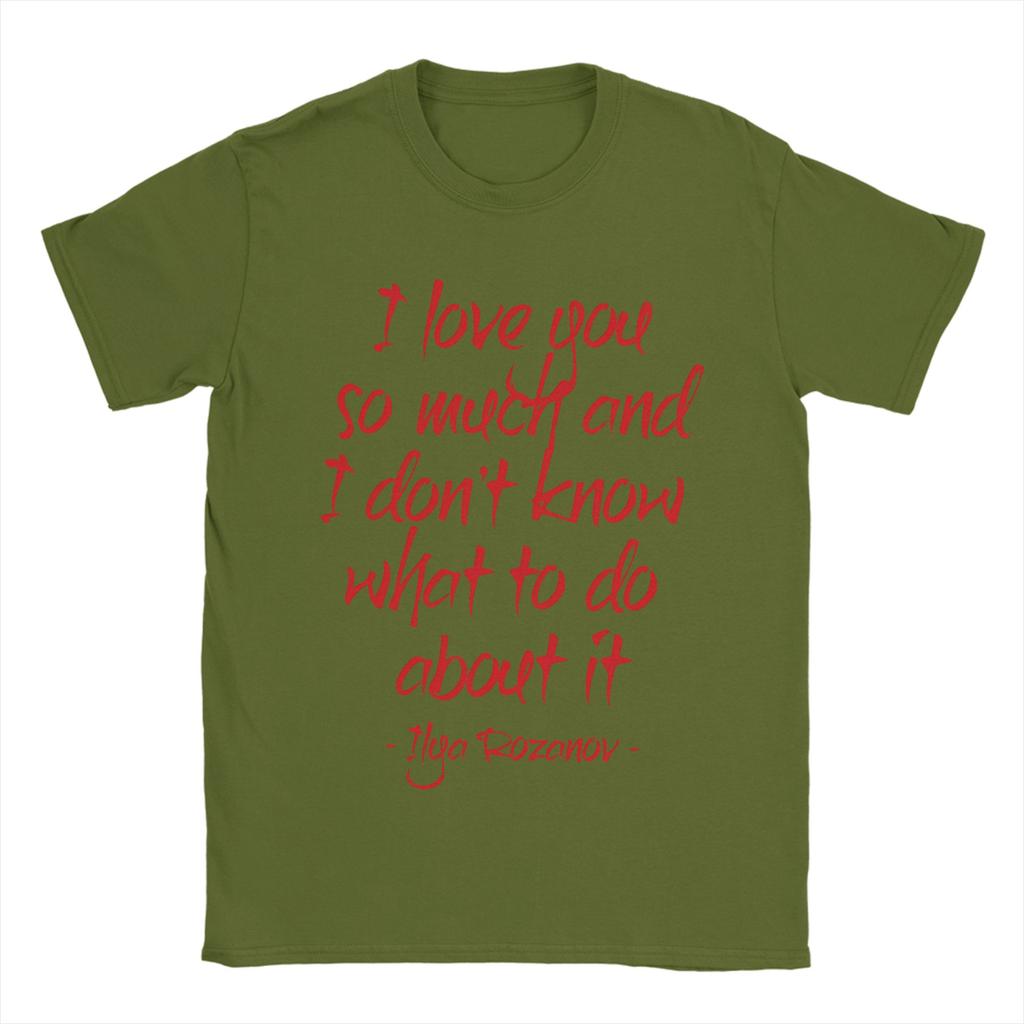 Ilya Rozanov I Love You So Much Quote Hip Hop TShirts Pure Cotton Tee Shirt for Man Y2K Basic Wholesale Short Sleeve Clothing