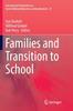 Книга Families and Transition To School : 21