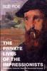 Книга The Private Lives Of The Impressionists