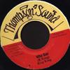 7inch Record KING KONG - Who Say NONE Thompson Sound Jamaica Reggae, Ska & Dub Used