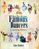 The How They Became Famous Dancers : A Dancing History Book