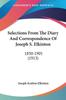 Книга Selections From The Diary And Correspondence Of Joseph S Elkinton 1830 1905 1 by Joseph Scotton Elkinton - Paperback