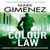 The Colour Of Law by Mark Gimenez Paperback Book 9780751551105
