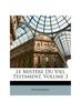 Книга Le Mistére Du Viel Testament, Volume 3