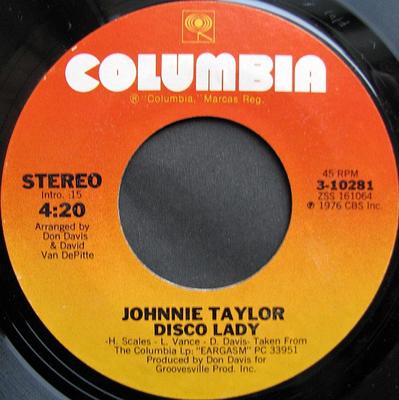 7-дюймовая пластинка JOHNNIE TAYLOR - Disco Lady 310281 Columbia 1976 US Соул/Фанк Б/У