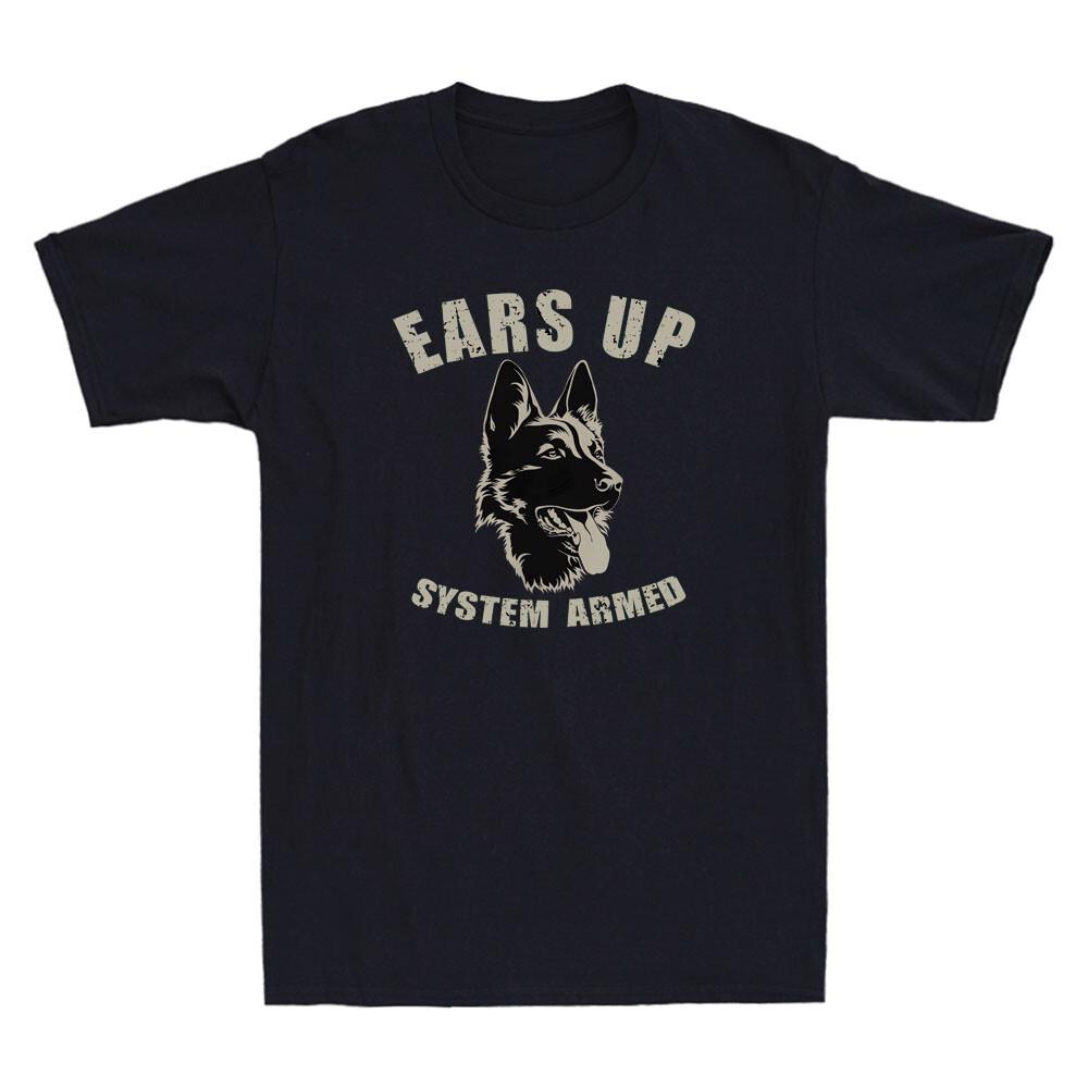 Ears Up System Armed Dog Lover Gift Animal Gerunisex Shepherd Vintage Unisexs Tshirt