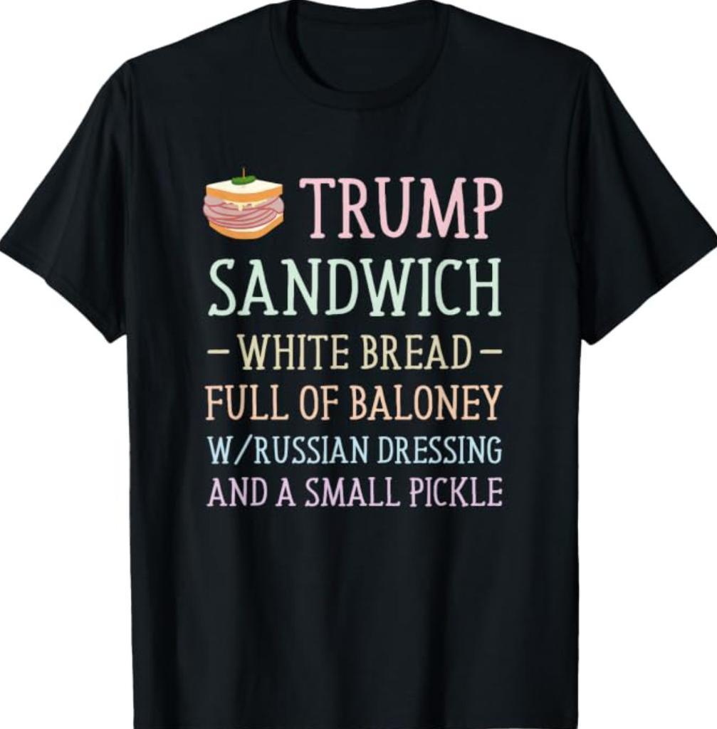 Анти-Трамп Сэндвич-знак Забавная футболка