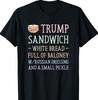 Анти-Трамп Сэндвич-знак Забавная футболка