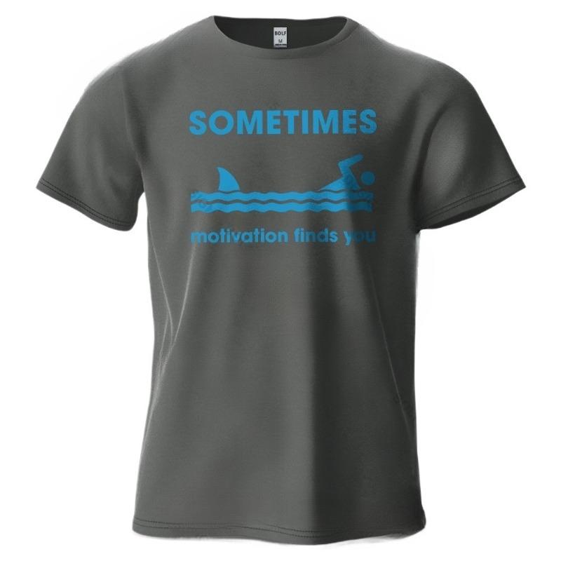 Sometimes Motivation Finds You Mens TShirt 100 Cotton Soft Breathable SweatAbsorbent Oversized Humorous Tees Tops Loose Fit