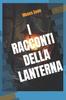 Книга I Racconti Della Lanterna