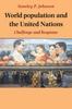 Книга World Population and the United Nations : Challenge and Response