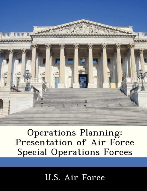 Книга Operations Planning : Presentation of Air Force Special Operations Forces