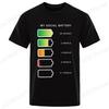 New Fashion T-Shirt Mens Ladies Unisex My Social Battery Introvert Print Sports Tees Casual Tshirt Men Unisex Fashion Tshirt Top
