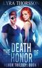 Книга The Death Of Honor 1 Honor Trilogy by Lyra Thorsson - Paperback